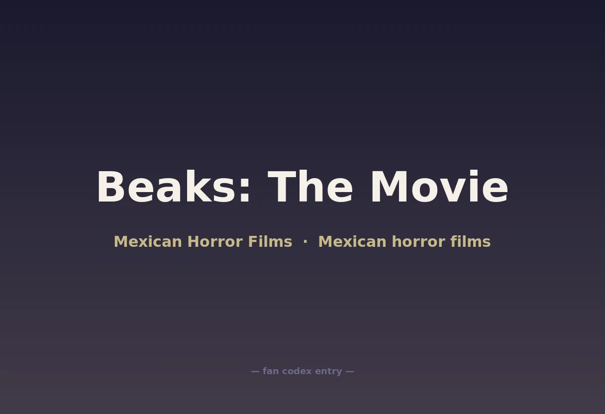 Beaks: The Movie