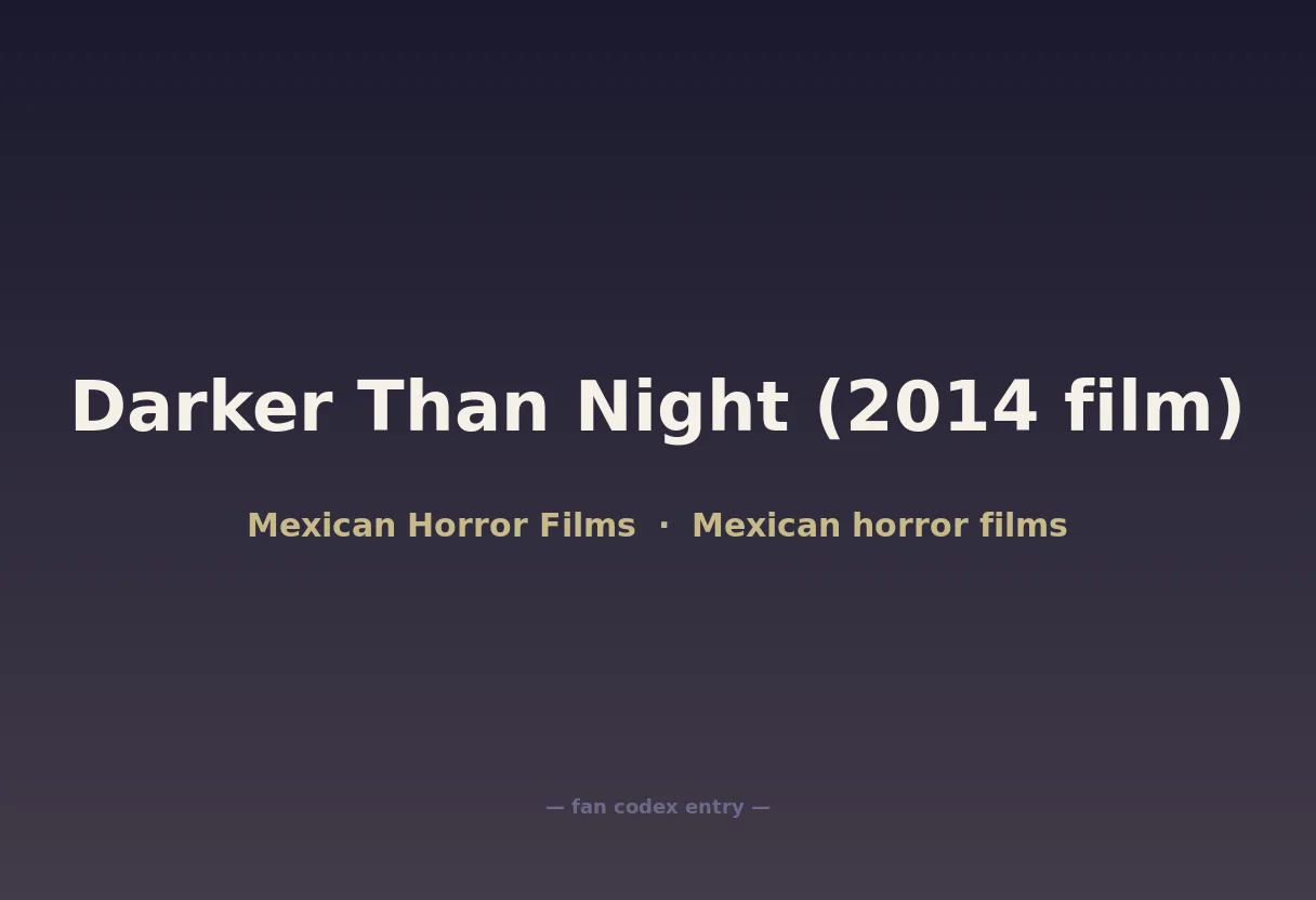 Darker Than Night (2014 film)