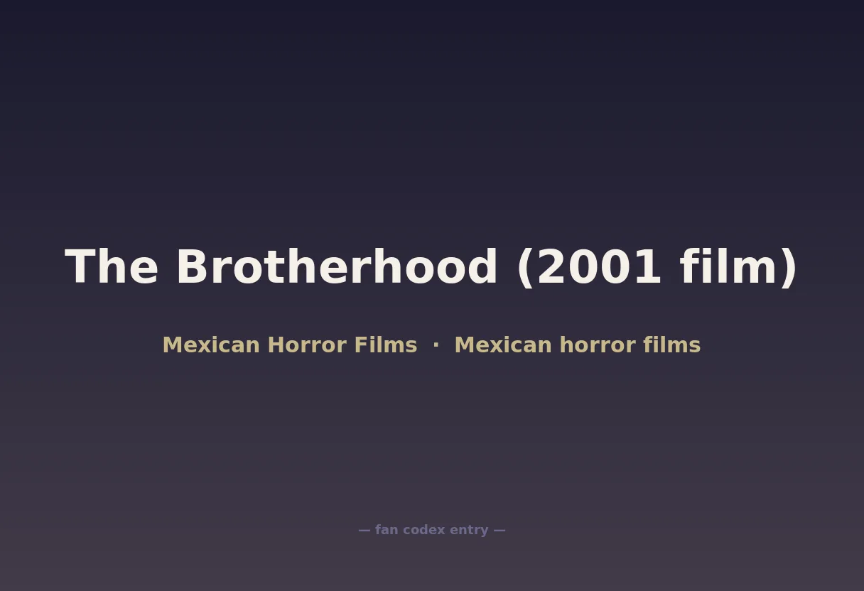 The Brotherhood (2001 film)